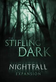 The Stifling Dark: Nightfall expansion